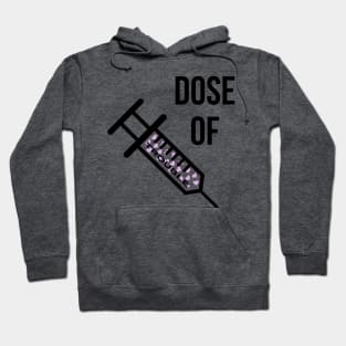 Dose Of Trouble Hoodie